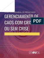 EVEX Gerenciamento de Caos Com Crise Ou Sem Crise