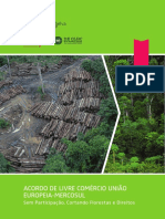 Lobby do agronegócio ameaça selvas e direitos no acordo UE-Mercosul