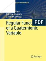 (Springer Monographs in Mathematics) Graziano Gentili - Caterina Stoppato - Daniele C Struppa - Regular Functions of A Quaternionic Variable-Springer (2013)