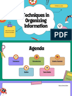 Techniques in Organizing Information