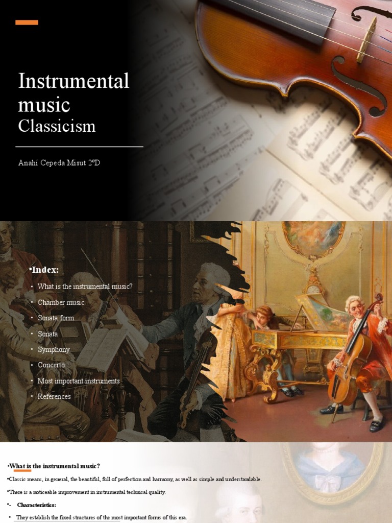 Instrumental Music of the Classical Era Sonata Form, Symphony