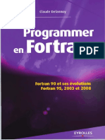Claude Delannoy - Programmer en Fortran - Fortran 90 Et Ses Solutions, Fortran