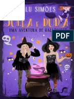Julia e Duda - Uma aventura de - Malu Simoes