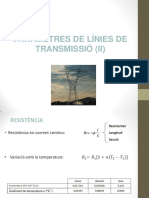 3.2. - Paràmetres de Línies de Transmissió - II
