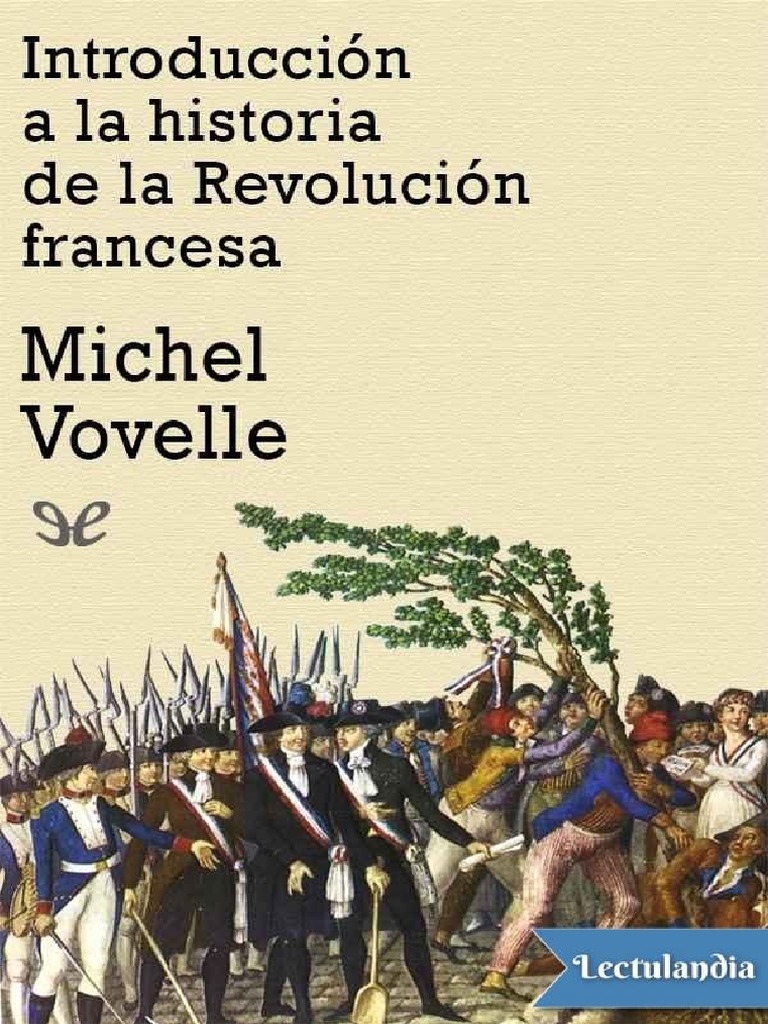Historia y análisis de la Revolución francesa | PDF | revolución ...