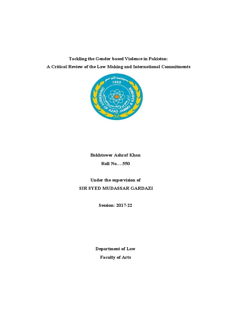 Tackling the gender based violence in pakistan acritical review of