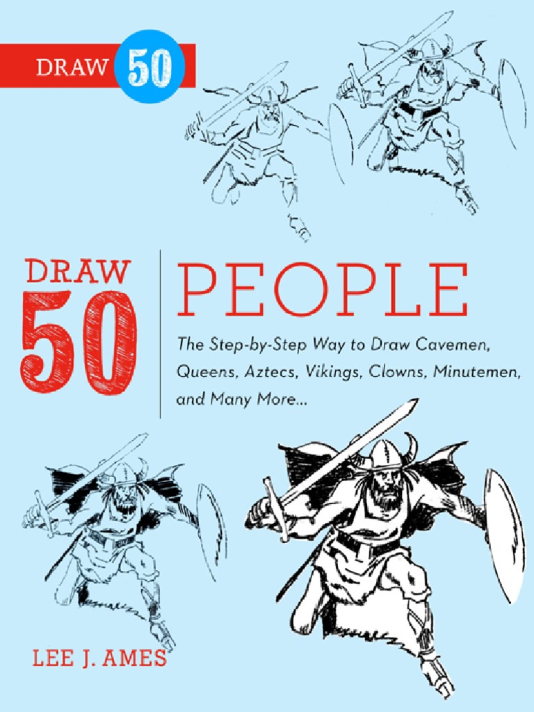 Ames, Lee J. - (Draw 50) - Draw 50 People | PDF | Drawing