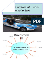 UN Boss Arrives at Work in Solar Taxi