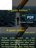 A Quem Iremos