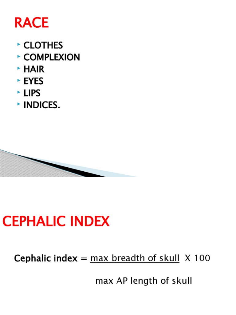 Cephalic and Brachial Indices Guide | PDF | Sex Organ | Sex