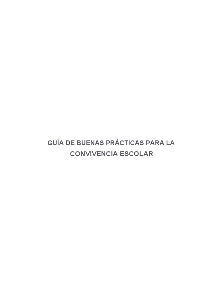 Guia de Buenas Practicas Convivencia Escolar | PDF | Violencia | Acoso ...