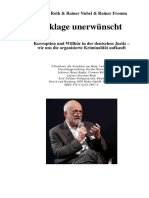 Anklage Unerwünscht. Jürgen Roth & Rainer Nubel & Rainer Fromm