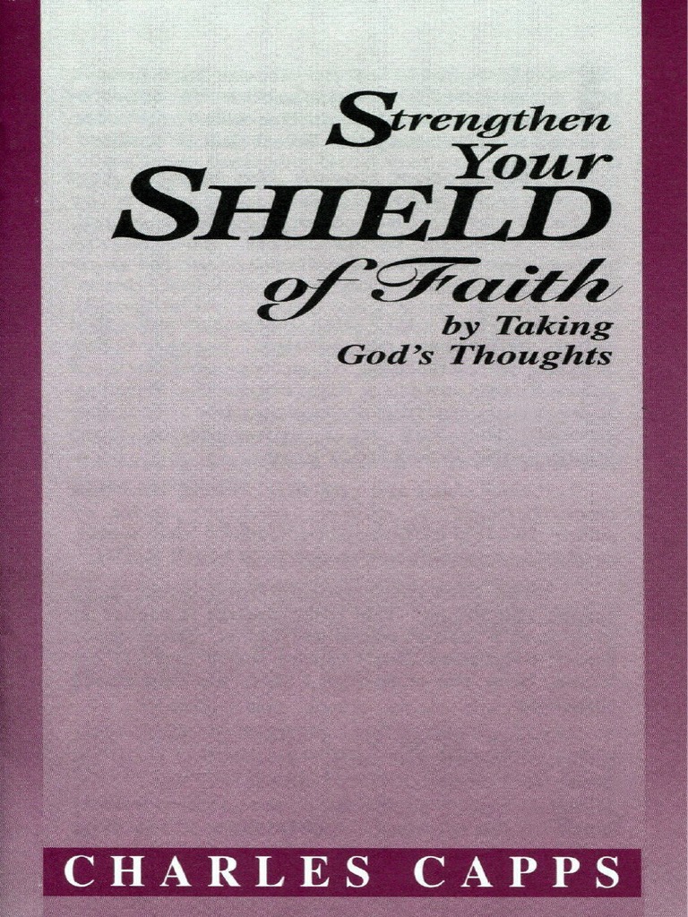 Strengthen Your Shield of Faith - Charles Capps | PDF | Jesus | Satan