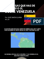 Diez Cosas Que Has de Saber, Sí o Sí, Sobre Venezuela