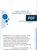 Case Taking in Bedridden Patients: Presented By:Dr - Narjis.P 1 MD CR