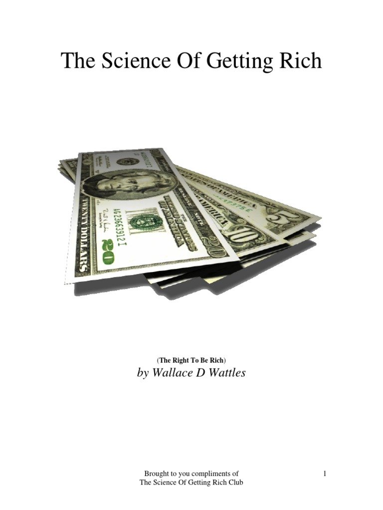 The Science of Getting Rich: by Wallace D Wattles | PDF