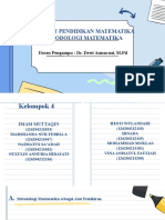 Filsafat Pendidikan Matematika Metodologi Matematika: Dosen Pengampu: Dr. Dewi Asmarani, M.PD