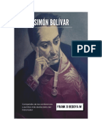 SIMÓN BOLÍVAR - Compendio de Las Conferencias y Escritos Más Destacados de Frank D Bedoya M - 2022