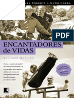 resumo-encantadores-de-vidas-eduardo-moreira