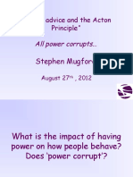Power, Advice and The Acton Principle