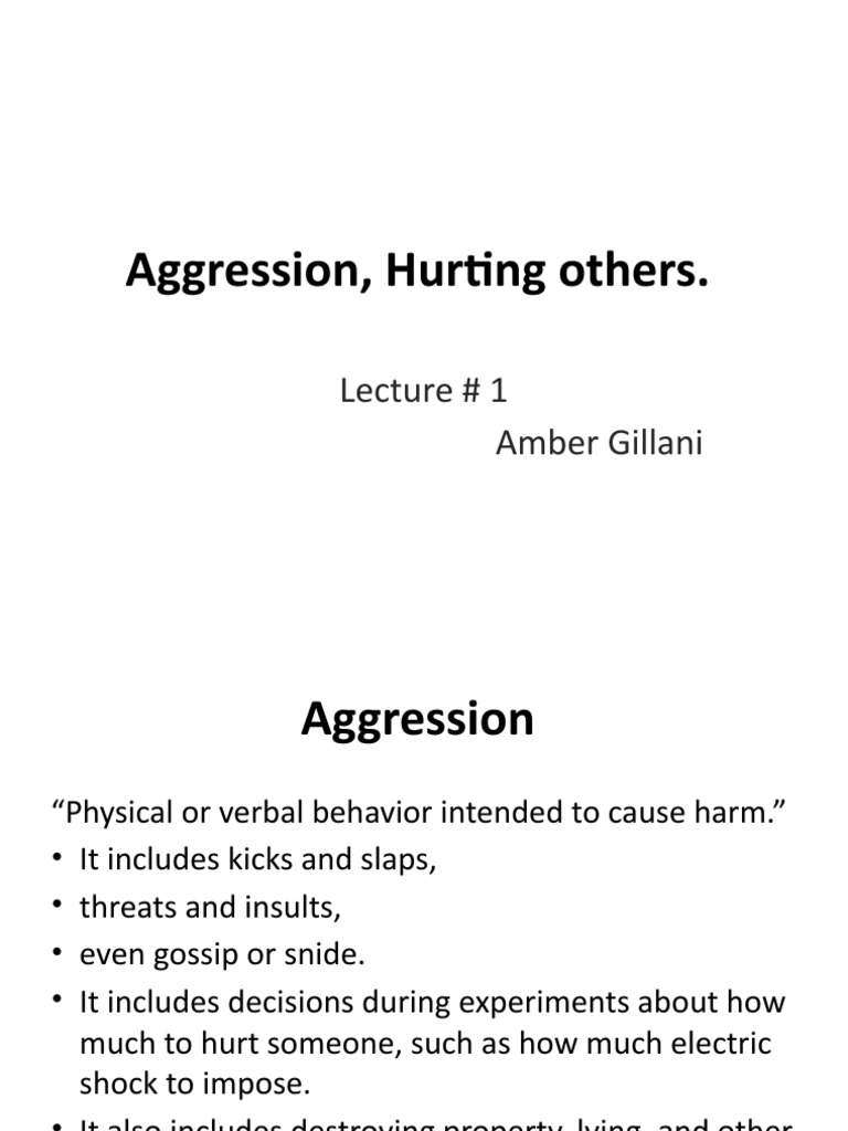 Lecture 10 Aggression Hurting Others Pdf Aggression Anger
