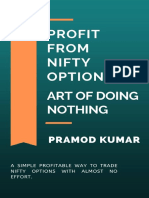 Profit From NIFTY Options - Art of Doing Nothing - Ae NIFTY Options With Almost No Effort - Pramod Kumar