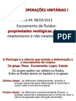 Escoamento de fluidos: propriedades reológicas