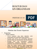 Struktur Dan Desain Organisasi: Pertemuan 10