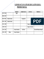 Horario de Evaluaciones Octavo Año de Educación Básica Primer Parcial