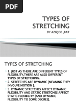 Types of Stretching