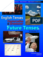 Future Simple Future Continuous Future P