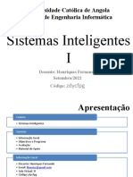 Sistemas Inteligentes I: Universidade Católica de Angola Curso de Engenharia Informática