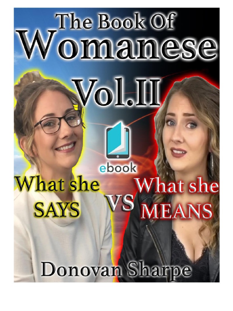 The Book of Womanese Volume Two What She Says Vs What She Means ...