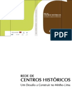 A História dos Centros Históricos da Região do Minho-Lima