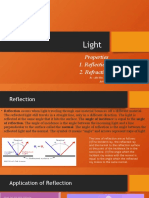 Light: Properties 1. Reflection 2. Refraction