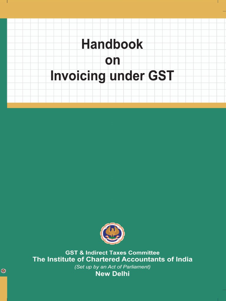 Handbook On Invoicing Under Gst 26 12 2022 Pdf Invoice Receipt