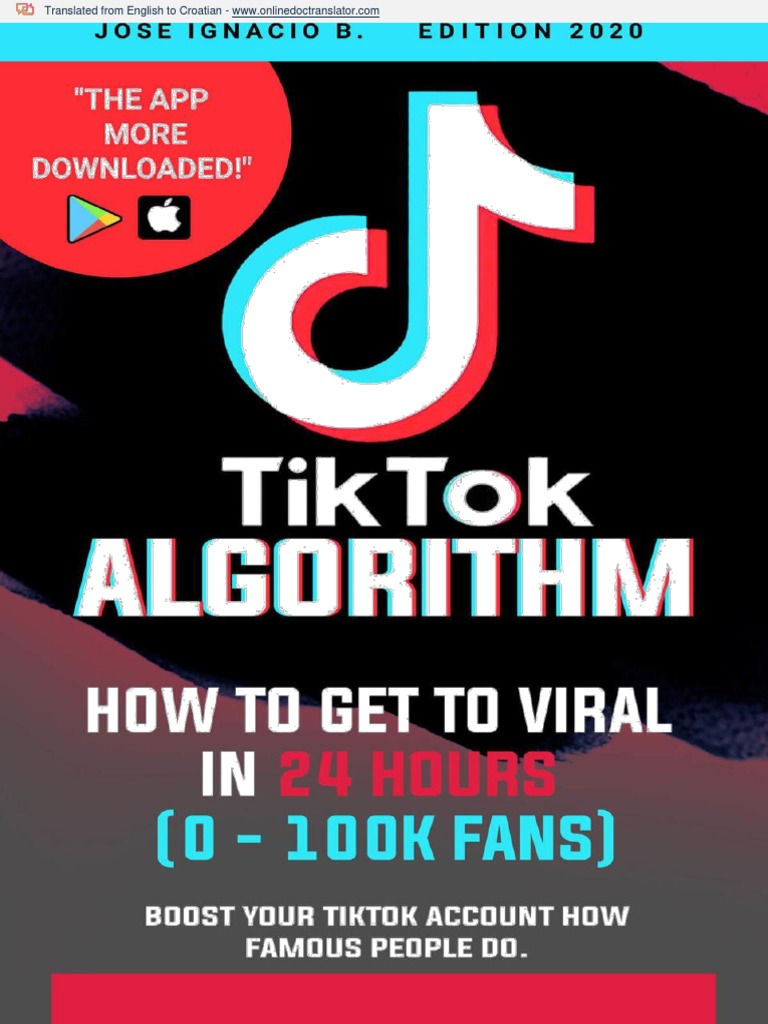 TIKTOK Algorithm - How To Get To VIRAL in 24 Hours (0 - 100k Fans) .En ...