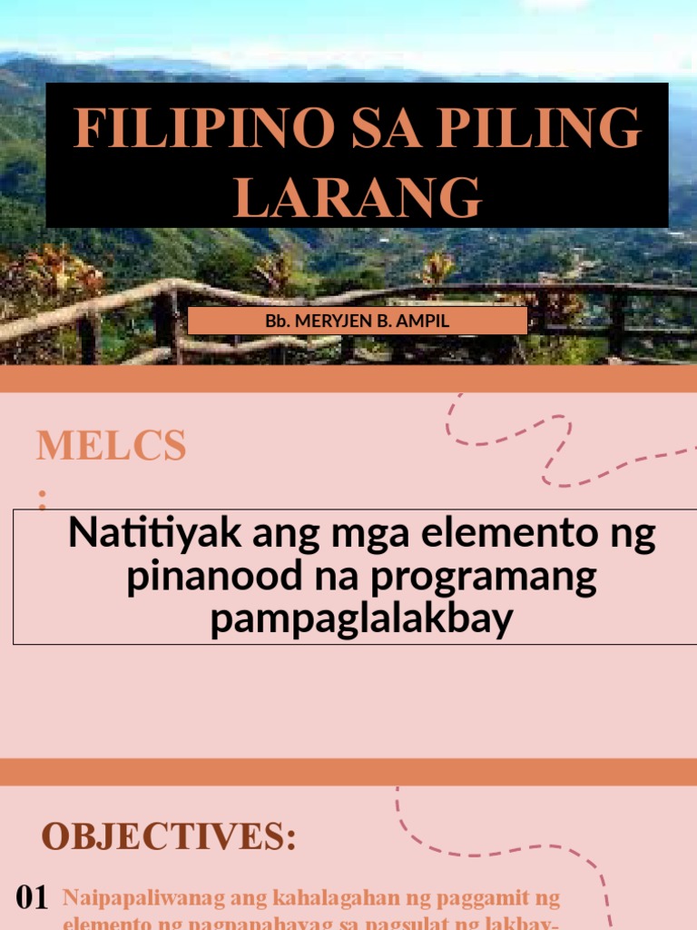 Filipino Sa Piling Larang: Bb. Meryjen B. Ampil | PDF