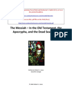 The Messiah - in The Old Testament, The Apocrypha, and The Dead Sea Scrolls