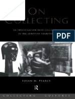 (Collecting Cultures) Susan M. Pearce - On Collecting - An Investigation Into Collecting in The European Tradition-Routledge (2005)