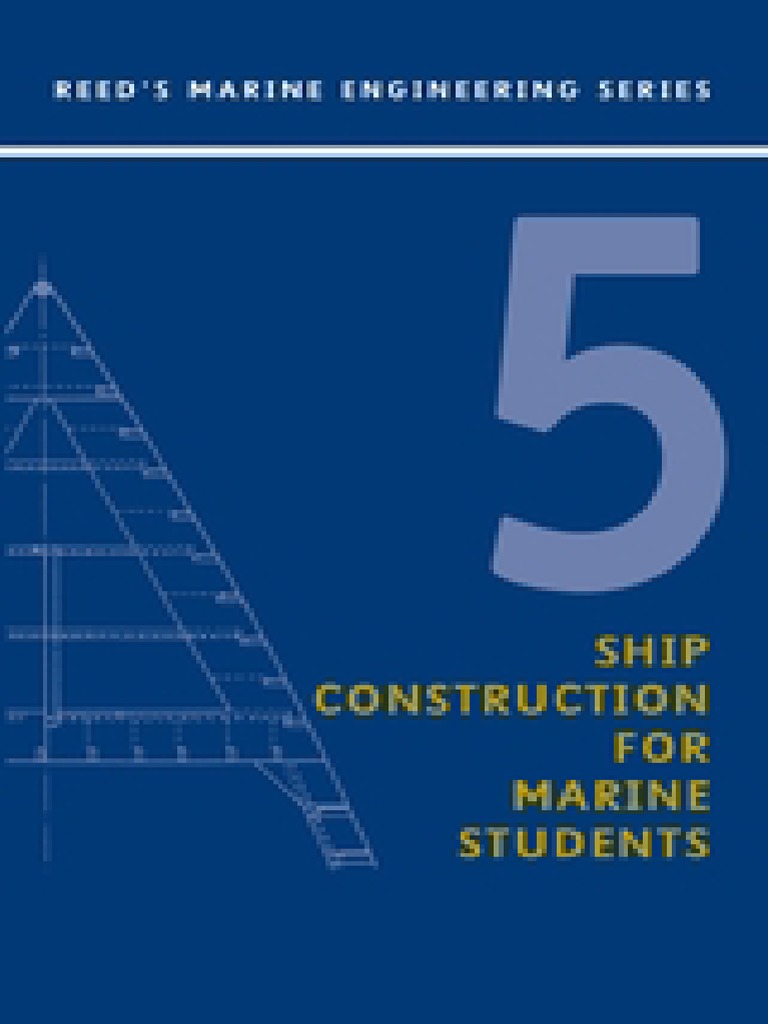 Reeds Ship Construction For Marine Stude PDF Ships Cargo