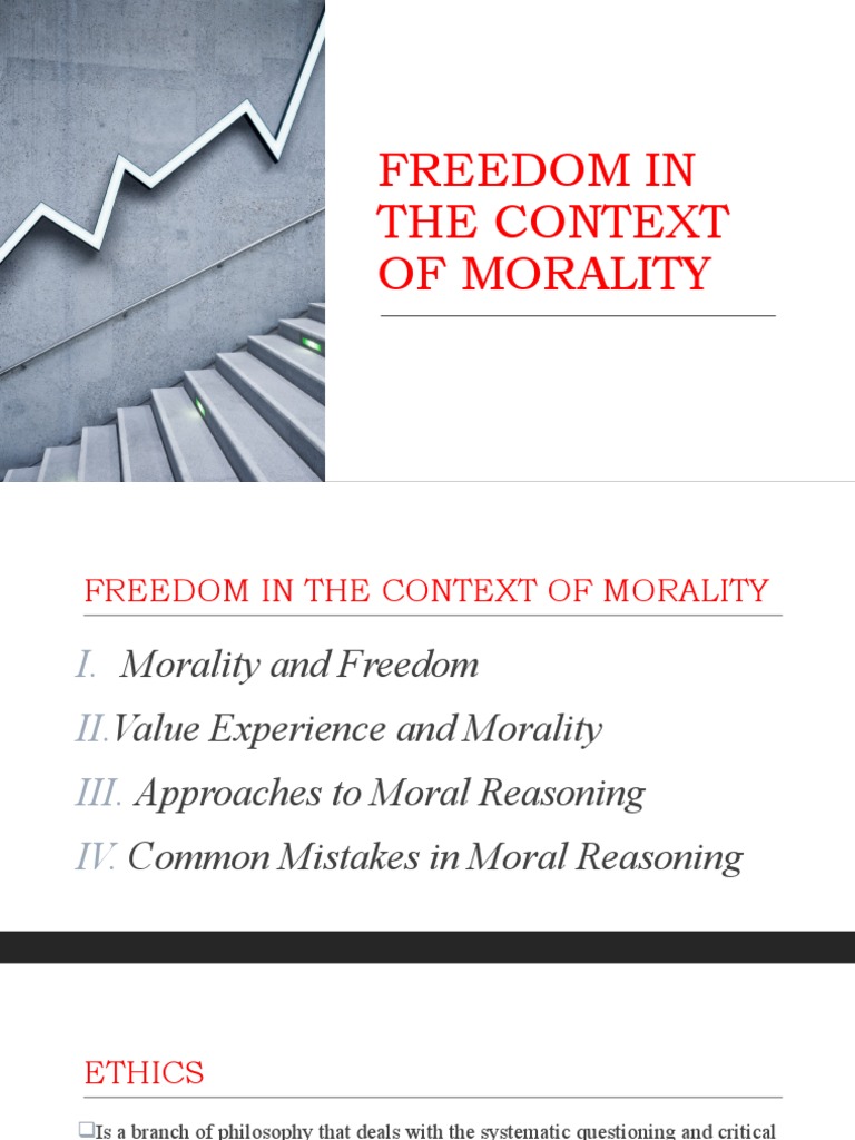 Freedom and Morality in Ethics | PDF | Morality | Reason