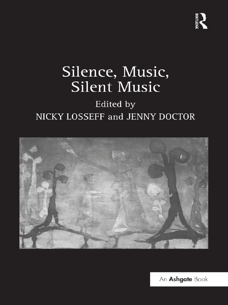 Silence, Music, Silent Music, PDF, Silence