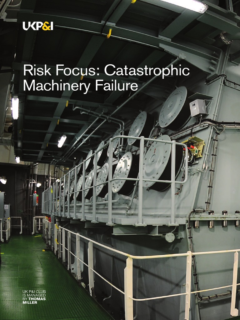 Engine Room Catastrophes Explained | PDF | Ships | Marine Propulsion
