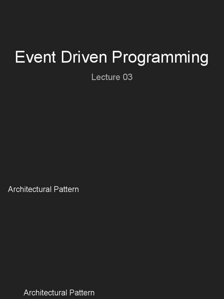 Event Driven Programming Lecture Notes Pdf