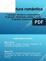 A Literatura Romântica 1, 2 e 3 Gerações