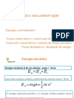 Energia Mecânica Conservação e Dissipação