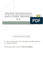 Online Technology and Other Trends in Ict