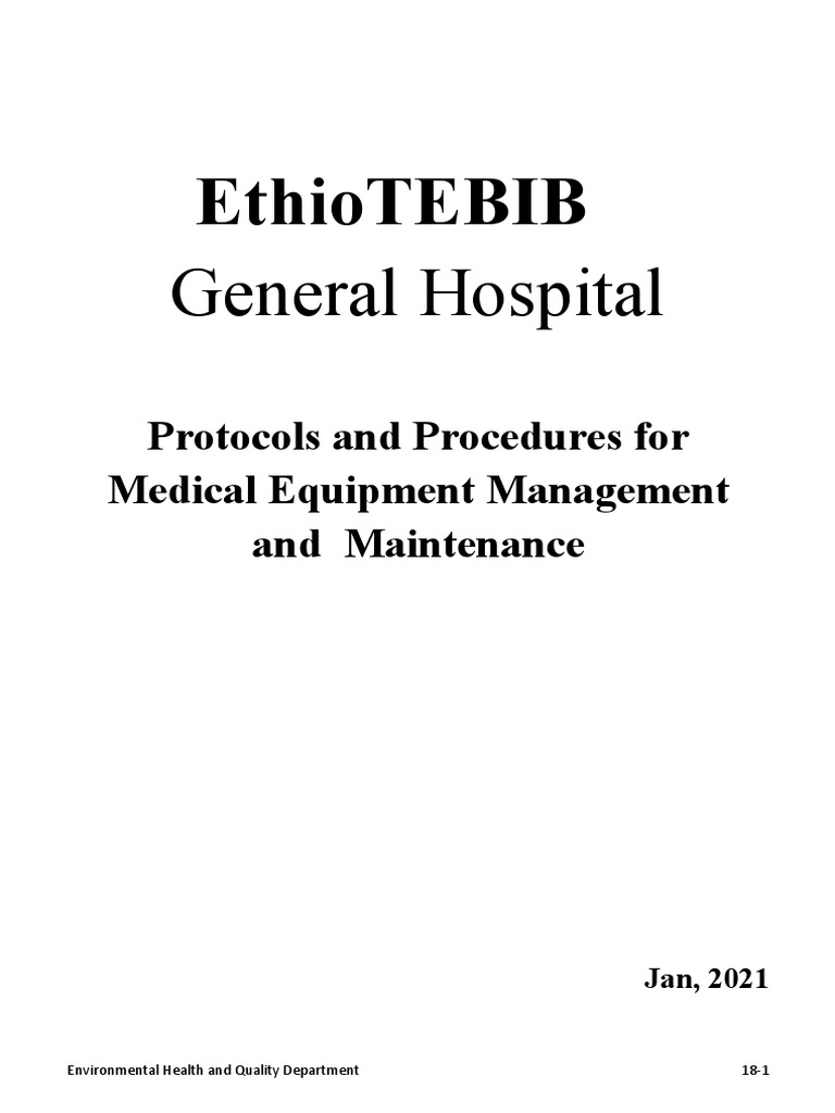 Protocols and Procedures for Medical Equipment Management and