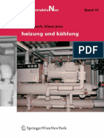 Heizung Und Kühlung-Springer Vienna (2005) (Baukonstruktionen 15) Dipl.-Ing. Dr. Techn. Anton Pech, Dipl.-Ing. Dr. Klaus Jens (Auth.)